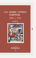 Grands Express Européens (Les)